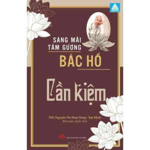 Sáng mãi tấm gương Bác Hồ - Cần Kiệm